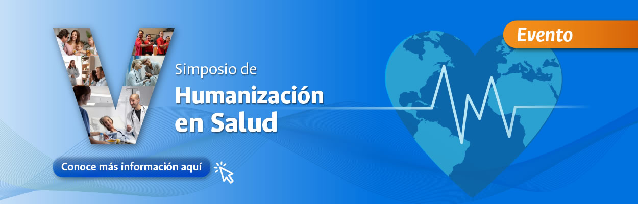 V SIMPOSIO DE HUMANIZACIÓN EN SALUD