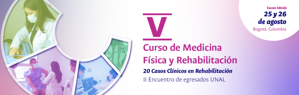 V Curso de Actualización en Medicina Física y Rehabilitación. 20 Casos Clínicos en Rehabilitación.