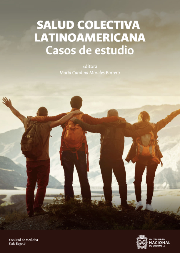 Salud colectiva latinoamericana. Casos de estudio