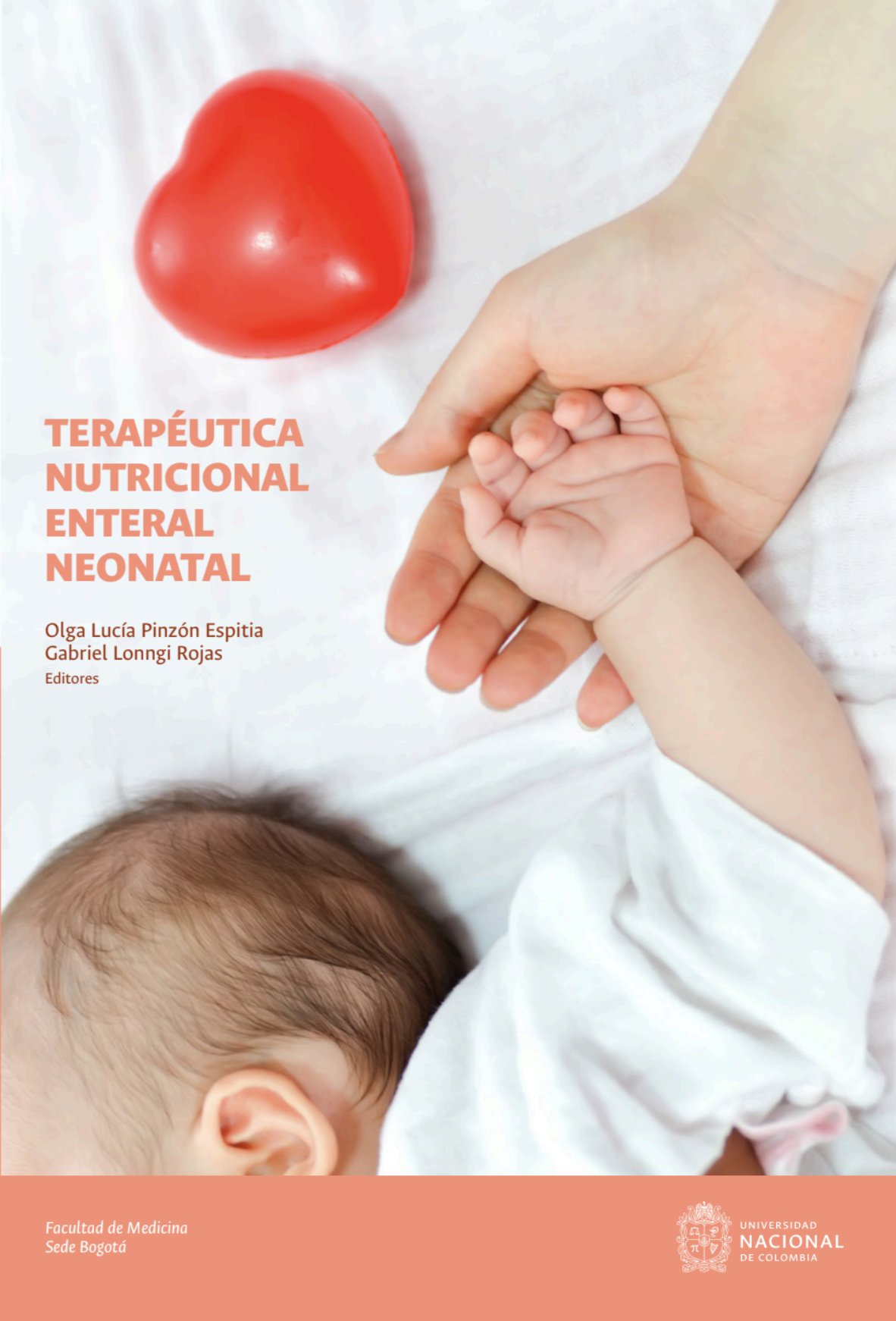 Terapéutica nutricional enteral neonatal