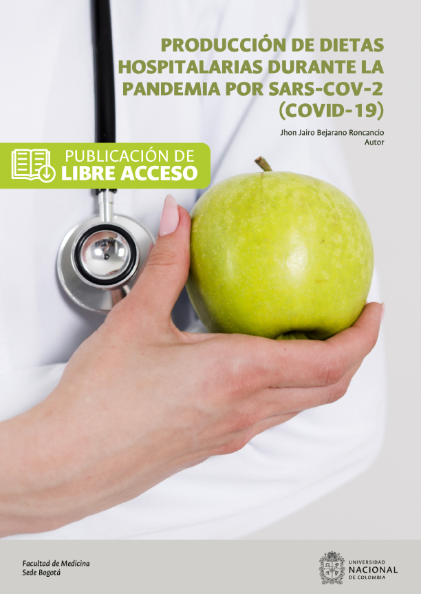 Producción de dietas hospitalarias durante la pandemia por SARS-CoV-2 (COVID-19)