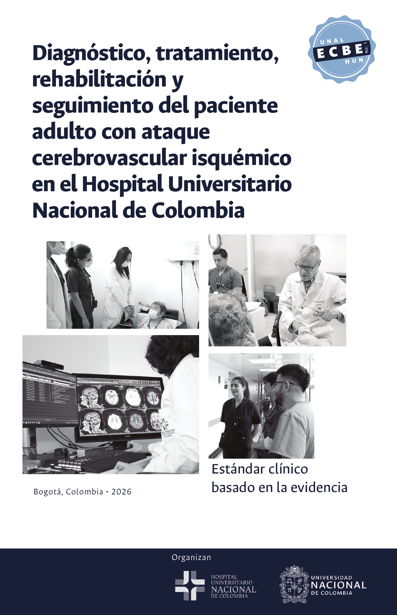 Diagnóstico, tratamiento, rehabilitación y seguimiento del paciente adulto con ataque…